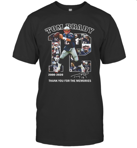 12 Tom Brady Thank You For The Memories 2000 2020 T-Shirt
