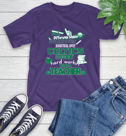 Boston Celtics NBA I'm A Difference Making Student Caring Basketball Loving Kinda Teacher T-Shirt 5