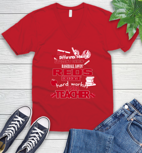 Cincinnati Reds MLB I'm A Difference Making Student Caring Baseball Loving Kinda Teacher V-Neck T-Shirt 6