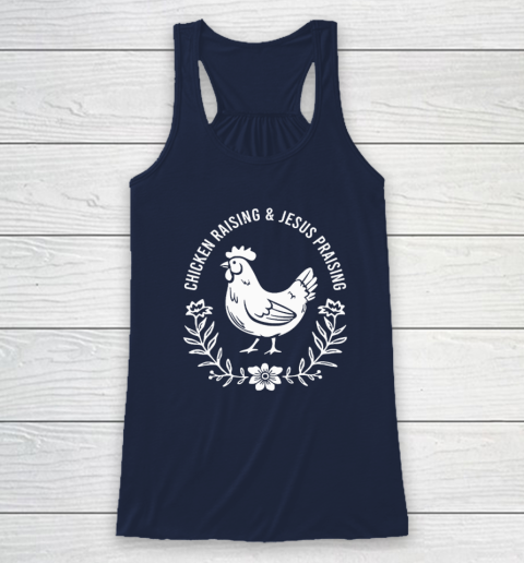 Chicken Raising & Jesus Praising Racerback Tank 5