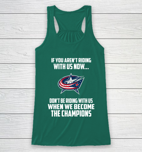 NHL Columbus Blue Jackets Hockey We Become The Champions Racerback Tank 5