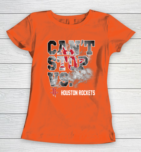 NBA Houston Rockets Basketball Can't Stop Vs Women's T-Shirt 3