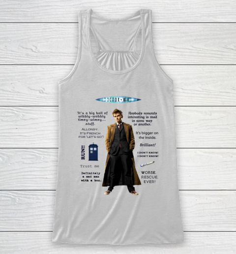 Doctor Who Shirt Dr. Who Quotes Racerback Tank