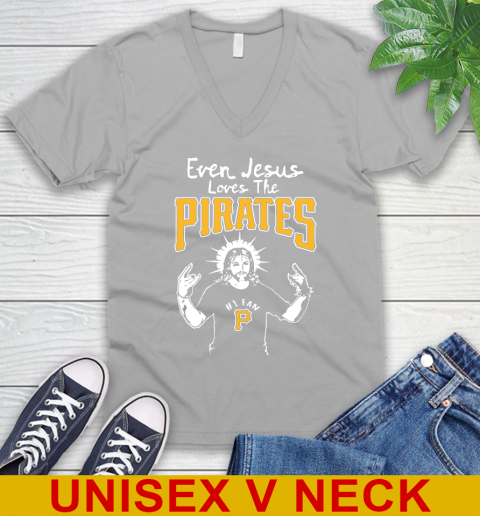 Pittsburgh Pirates MLB Baseball Even Jesus Loves The Pirates Shirt V-Neck T-Shirt 3