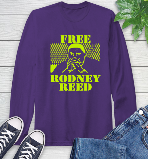 Freee rodney reed Long Sleeve T-Shirt 6 Freee rodney reed Long Sleeve T-Shirt - Image 6