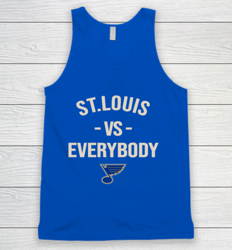 St.Louis Blues Vs Everybody Tank Top 4