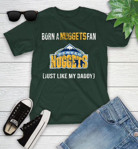 NBA Denver Nuggets Loyal Fan Just Like My Daddy Basketball Shirt Youth T-Shirt 4