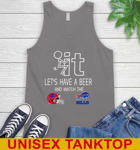 Buffalo Bills Football NFL Let's Have A Beer And Watch Your Team Sports Tank Top 6