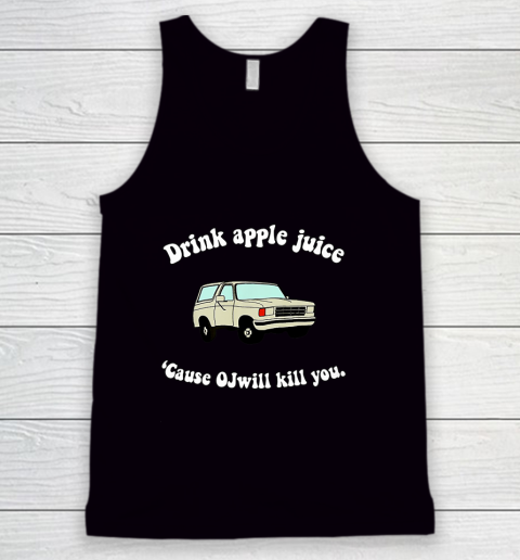 Drink Apple Juice Funny Tank Top