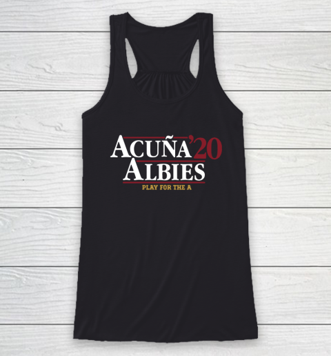 Acuna Albies 2020 Play For The A Racerback Tank