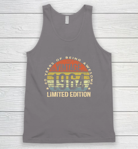 60 Year Old Gifts Vintage 1964 Limited Edition 60th Birthday Tank Top 5