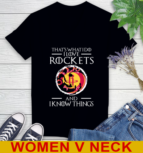 Houston Rockets NBA Basketball That's What I Do I Love My Team And I Know Things Game Of Thrones 73