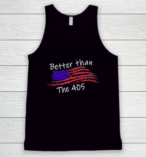 Better Than The 405 USA Flag Retro Vintage Tank Top