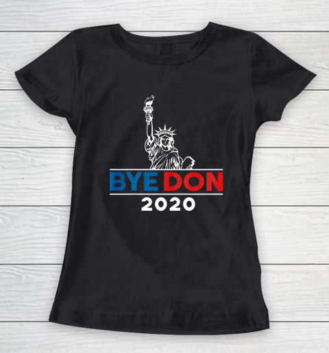 Byedon 2020 Bye Don 2020 Women's T-Shirt