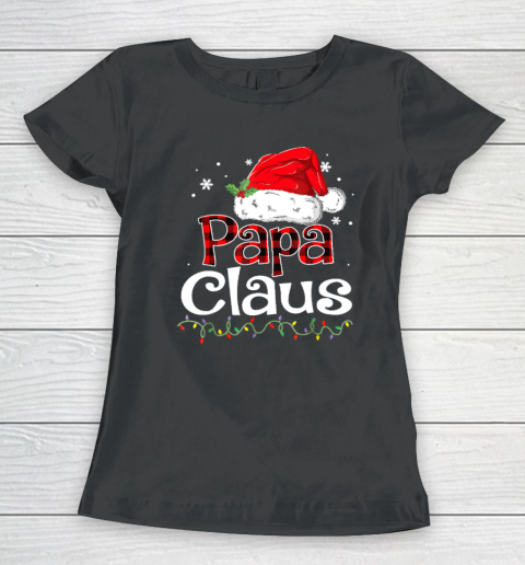 Papa Claus Santa Funny Christmas Pajama Matching Family Women's T-Shirt