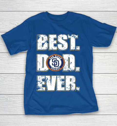 MLB San Diego Padres Baseball Best Dad Ever Family Shirt Youth T-Shirt 6