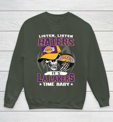 Listen Haters It is LAKERS Time Baby NBA Youth Sweatshirt 8