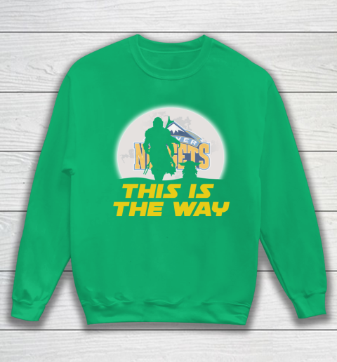 Denver Nuggets NBA Basketball Star Wars Yoda And Mandalorian This Is The Way Sweatshirt 5