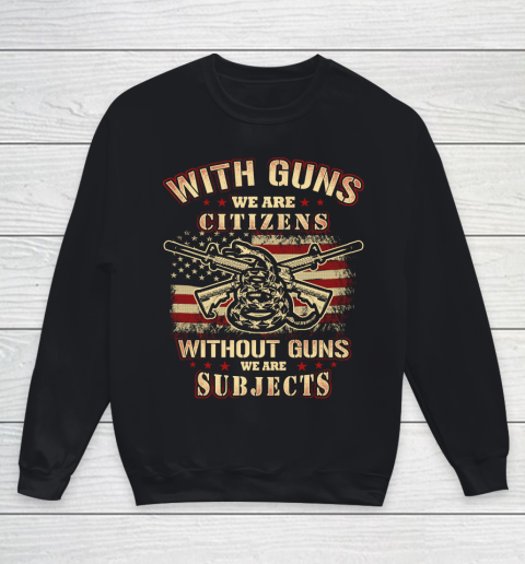 Veteran Shirt Gun Control With Guns Citizen Youth Sweatshirt