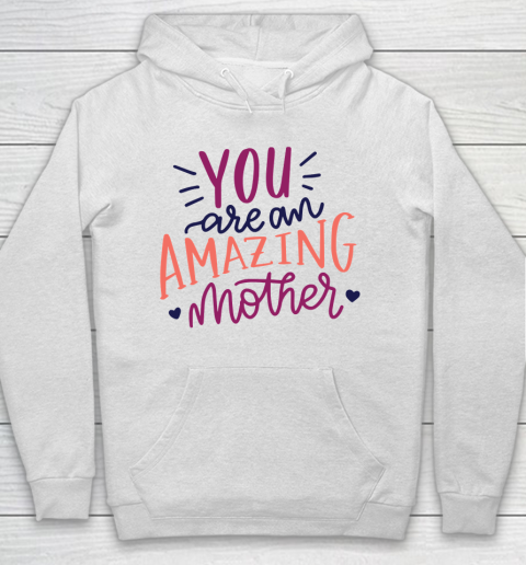 Mother's Day Funny Gift Ideas Apparel  amazing mother Shirt T Shirt Hoodie