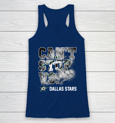 NHL Dallas Stars Hockey Can't Stop Vs Racerback Tank 6