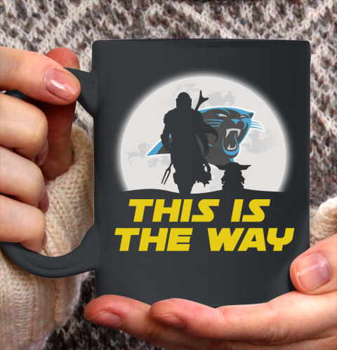 Carolina Panthers NFL Football Star Wars Yoda And Mandalorian This Is The Way Ceramic Mug 11oz