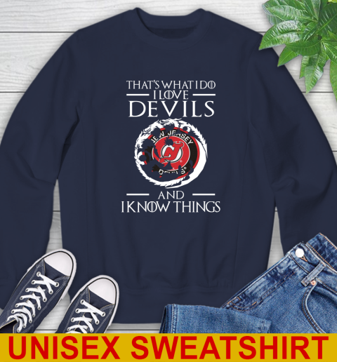 New Jersey Devils NHL Hockey That's What I Do I Love My Team And I Know Things Game Of Thrones 26