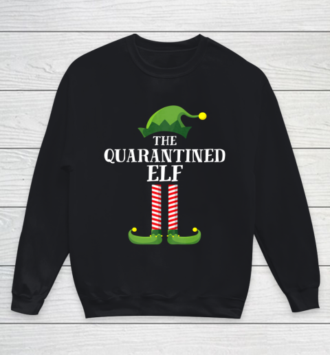 Quarantined Elf Matching Family Group Christmas Quarantine Youth Sweatshirt
