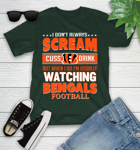 Cincinnati Bengals NFL Football I Scream Cuss Drink When I'm Watching My Team Youth T-Shirt 5