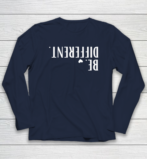 Funny Upside Down Be Different Long Sleeve T-Shirt 2