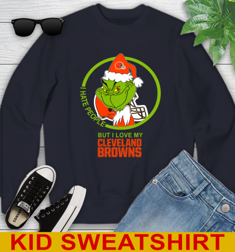 Cleveland Browns NFL Christmas Grinch I Hate People But I Love My Favorite Football Team Youth Sweatshirt 3