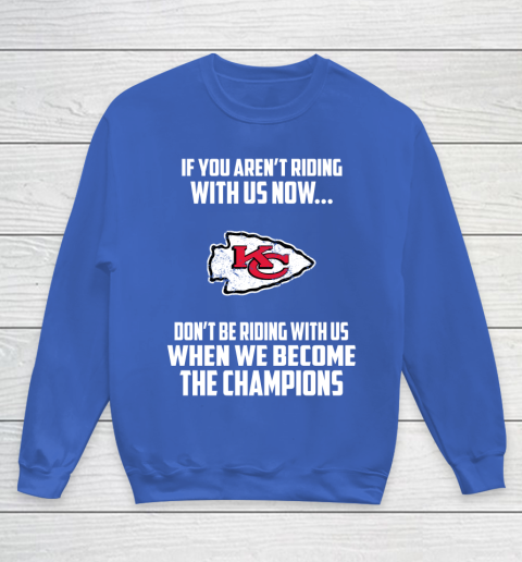 NFL Kansas City Chiefs Football We Become The Champions Youth Sweatshirt 6