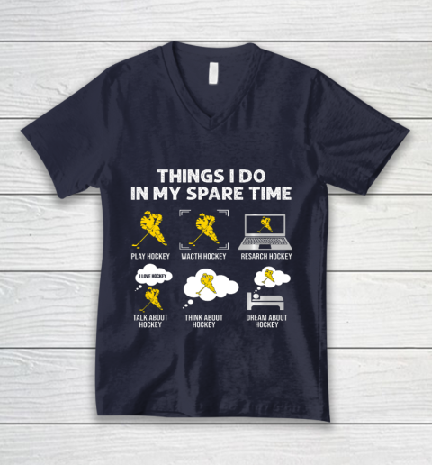 Things I Do In My Spare Time Hockey Ice Hockey Player Gift V-Neck T-Shirt 2