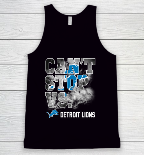 NFL Detroit Lions Can't Stop Vs Tank Top