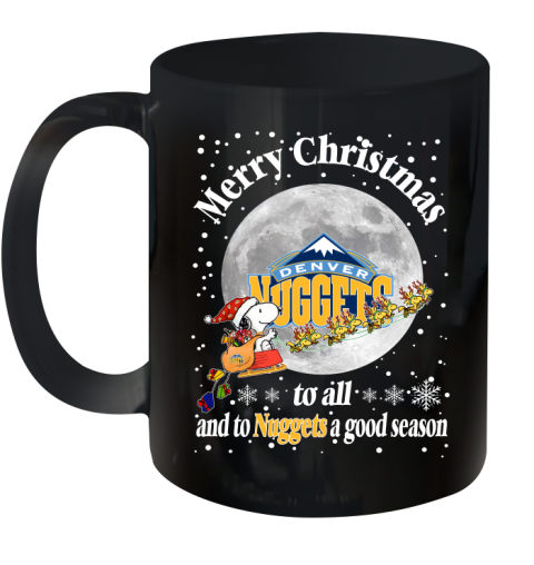 Denver Nuggets Merry Christmas To All And To Nuggets A Good Season NBA Basketball Sports Ceramic Mug 11oz