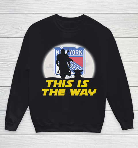 New York Rangers NHL Ice Hockey Star Wars Yoda And Mandalorian This Is The Way Youth Sweatshirt