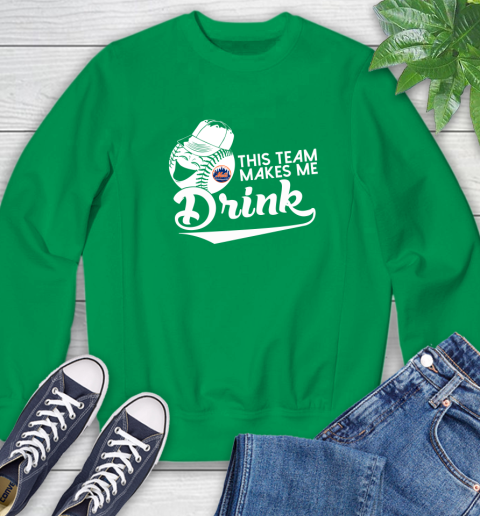 New York Mets MLB Baseball This Team Makes Me Drink Adoring Fan Sweatshirt 7