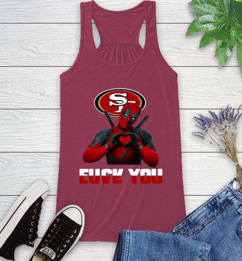 NHL San Francisco 49ers Deadpool Love You Fuck You Football Sports Racerback Tank 7