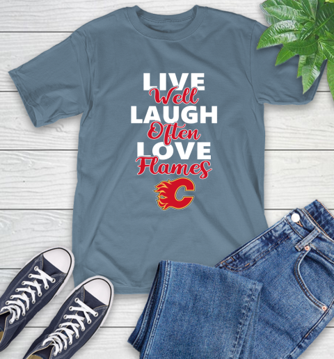 NHL Hockey Calgary Flames Live Well Laugh Often Love Shirt T-Shirt 9