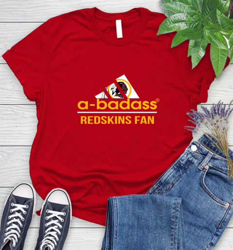 Washington Redskins NFL Football A Badass Adidas Adoring Fan Sports Women's T-Shirt 13