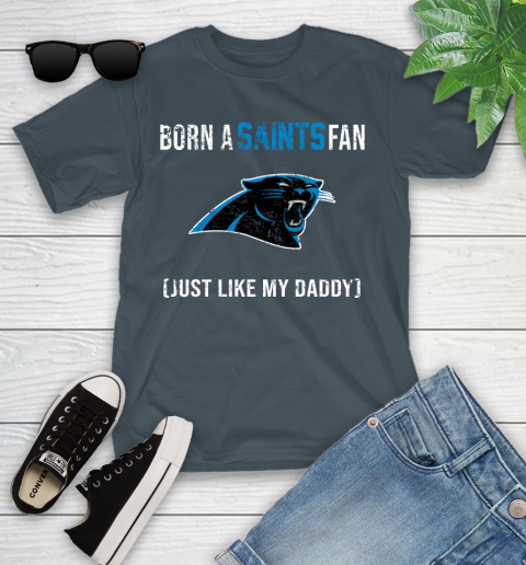 NFL Carolina Panthers Football Loyal Fan Just Like My Daddy Shirt Youth T-Shirt 9