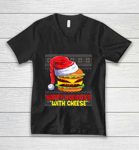 Happy Holidays With Cheese Funny Christmas Cheeseburger Ugly V-Neck T-Shirt