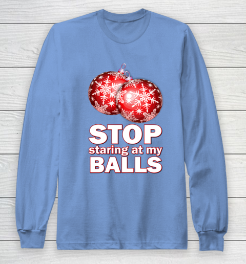Stop Staring at my Balls Funny Christmas Holiday Pajama Long Sleeve T-Shirt 8