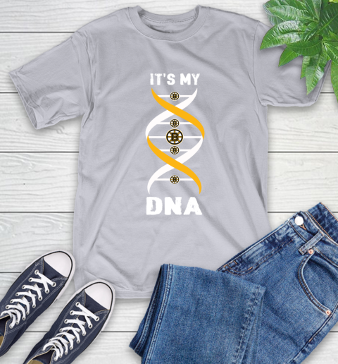 Boston Bruins NHL Hockey It's My DNA Sports T-Shirt 6