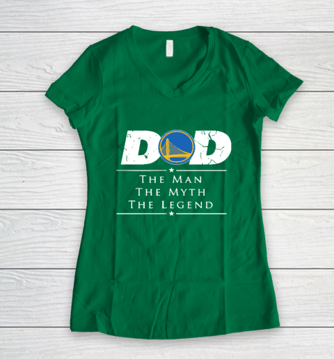 Golden State Warriors NBA Basketball Dad The Man The Myth The Legend Women's V-Neck T-Shirt 3