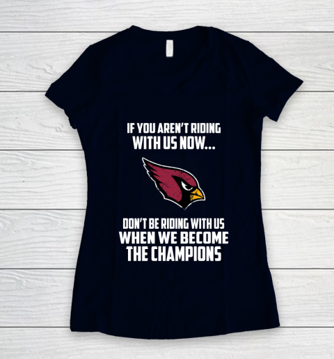 NFL Arizona Cardinals Football We Become The Champions Women's V-Neck T-Shirt 2
