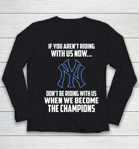 MLB New York Yankees Baseball We Become The Champions Youth Long Sleeve