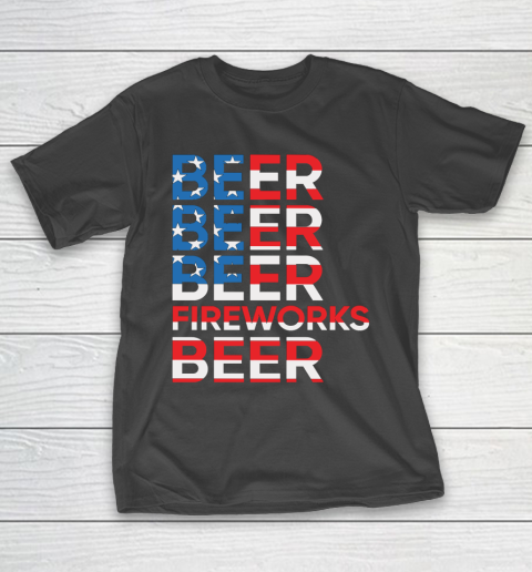 Beer Lover Funny Shirt Beer Fireworks 4th Of July T-Shirt