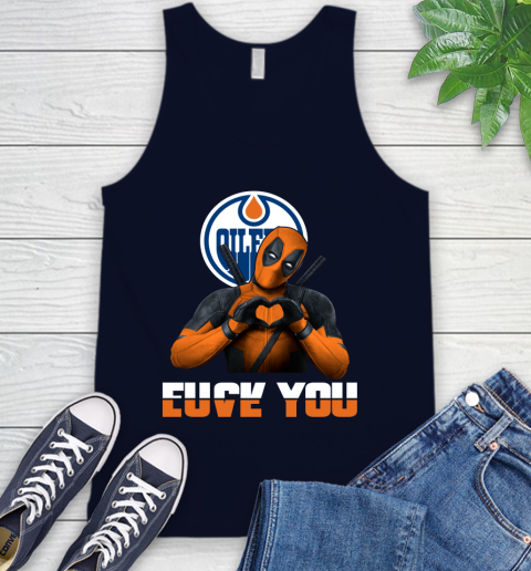 NHL Edmonton Oilers Deadpool Love You Fuck You Hockey Sports Tank Top 2