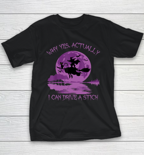 Yes Actually I Can Drive A Stick Halloween Youth T-Shirt